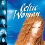 Celtic Woman&nbsp;"Celtic Woman"