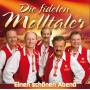 Die Fidelen M�lltaler - Einen sch�nen Abend