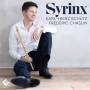 Sch�tz Karl-Heinz / Fr�d�ric Chaslin - Syrinx