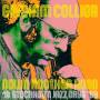 &nbsp;"Graham Collier-Down Another Road @ Stockholm Jazz Days '69-My Only Desire Records-LP"