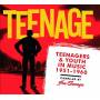 Various - Teenage; Teenagers & Youth in music 1951-1960