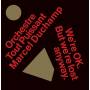 Orchestre Tout Puissant Marcel Duchamp - We�re Okay.But We�re Lost Any