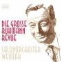 Salonorchester Weimar - Die Grosse R�hmann-Revue