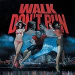 V / A - WALK DON'T RUN (Blue Vinyl)