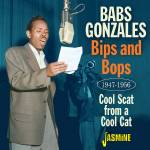 Babs Gonzales - Bips and Bops - Cool Scat from a Cool Cat, 1947-19