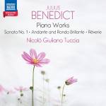 Nicolo Giuliano Tuccia - Benedict: Klavierwerke