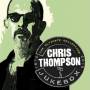 Chris Thompson - Cherry Red Records Jukebox &ndash; The Ultimate Collection: 2CD Remastered Anthology CD 
