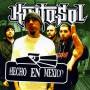 Kinto Sol - Hecho En Mexico