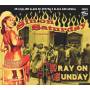 Various Artists - Sin On Saturday, Pray On Sunday Vol.1