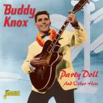 Buddy Knox - Jasmine Records Buddy KNOX - Party Doll and Other Hits CD