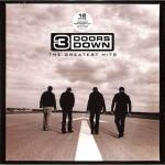 &nbsp;"3 Doors Down-Universal Music The Greatest Hits, 3 Doors Down LP Pop rock -Republic-LP"