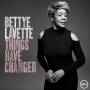 bettye Lavette - Universal Music Bettye LaVette - Things Have Changed, CD Jazz